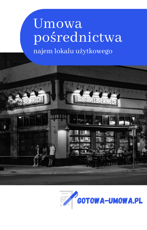 Umowa pośrednictwa najmu lokalu użytkowego