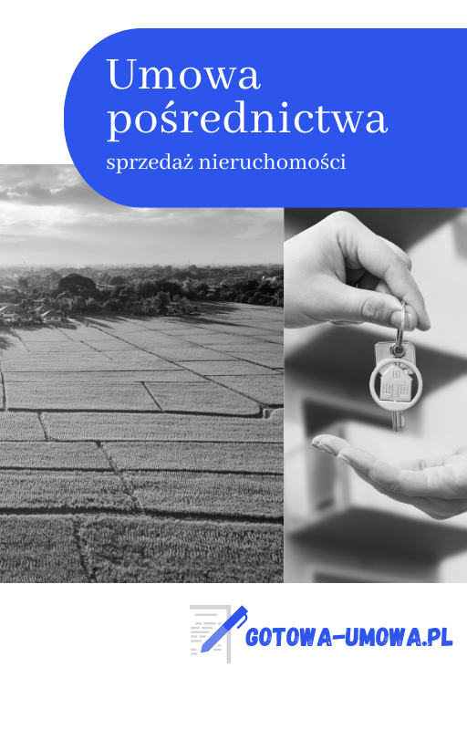 Umowa pośrednictwa przy sprzedaży nieruchomości