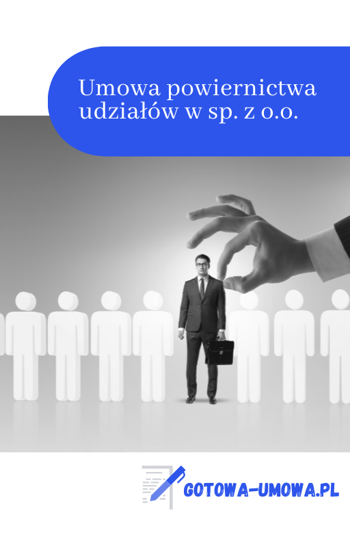 Umowa powiernictwa udziałów w sp. z o.o.