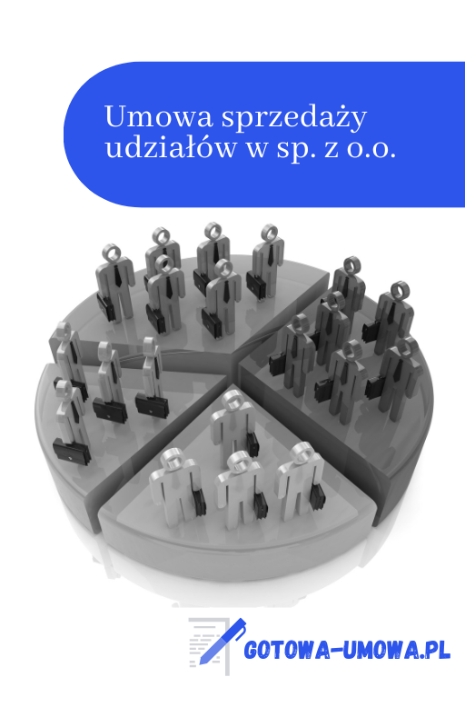 Umowa sprzedaży udziałów w sp. z o.o.